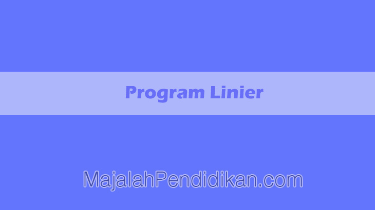 pengertian program linear